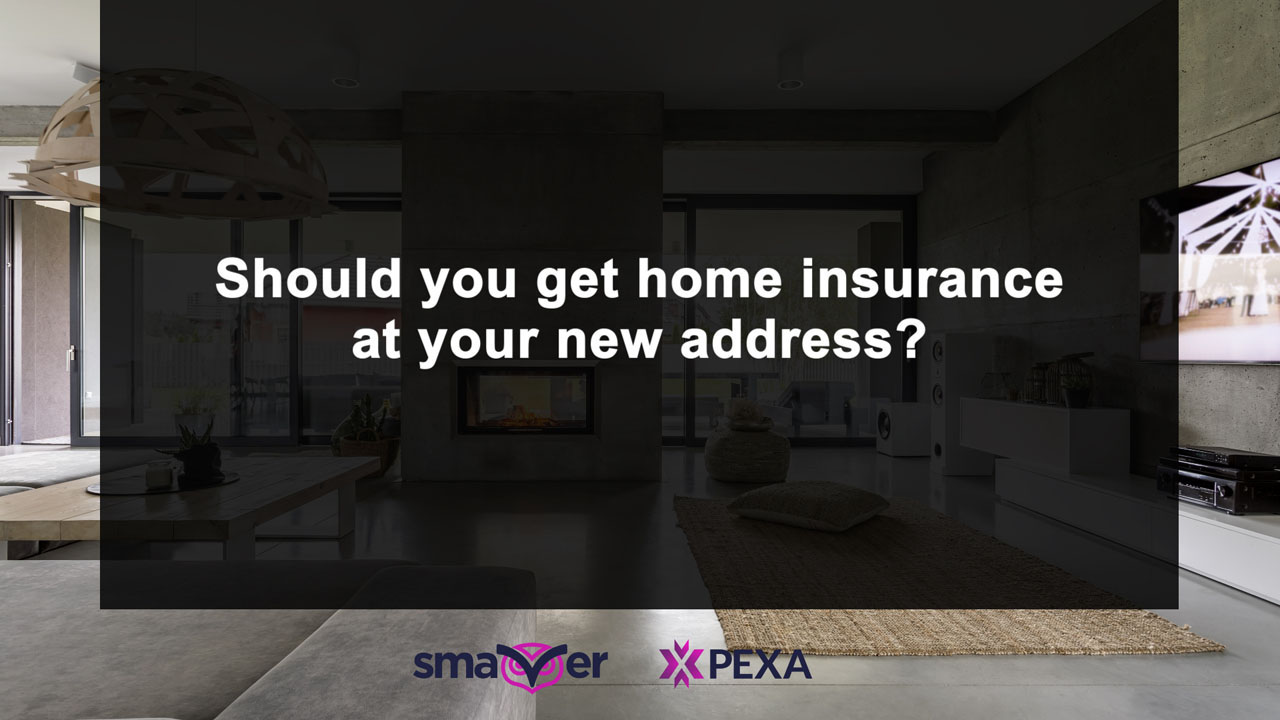 Should you get home insurance at your new address