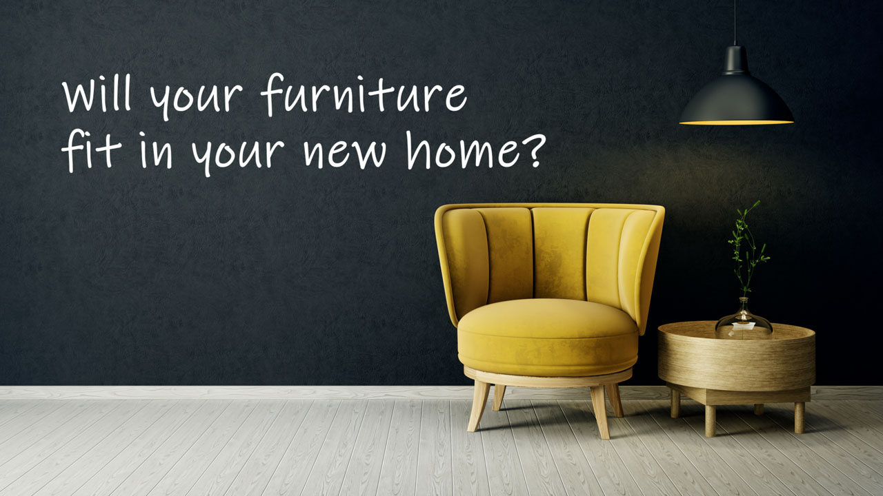 A smaver guide - Will your furniture fit in your new home?